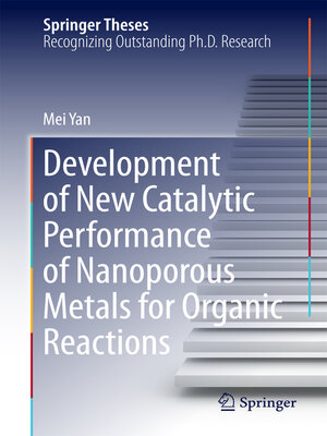 cover image of Development of New Catalytic Performance of Nanoporous Metals for Organic Reactions